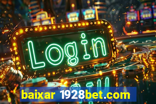 baixar 1928bet.com